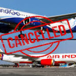 উত্তর ভারতে নিরাপত্তার কারণে এয়ার ইন্ডিয়া ও ইন্ডিগো-র একাধিক উড়ান বাতিল