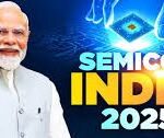 নয়াদিল্লিতে ‘সেমিকন ইন্ডিয়া ২০২৫’-এর উদ্বোধন করলেন প্রধানমন্ত্রী মোদী, বললেন— “ভারতের ক্ষুদ্রতম চিপ বদলে দেবে বিশ্বের ভবিষ্যৎ”