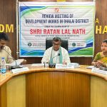 ধলাই জেলার উন্নয়নের রূপরেখা নির্ধারণে প্রথম প্রশাসনিক বৈঠকে অভিভাবক মন্ত্রী রতন লাল নাথ