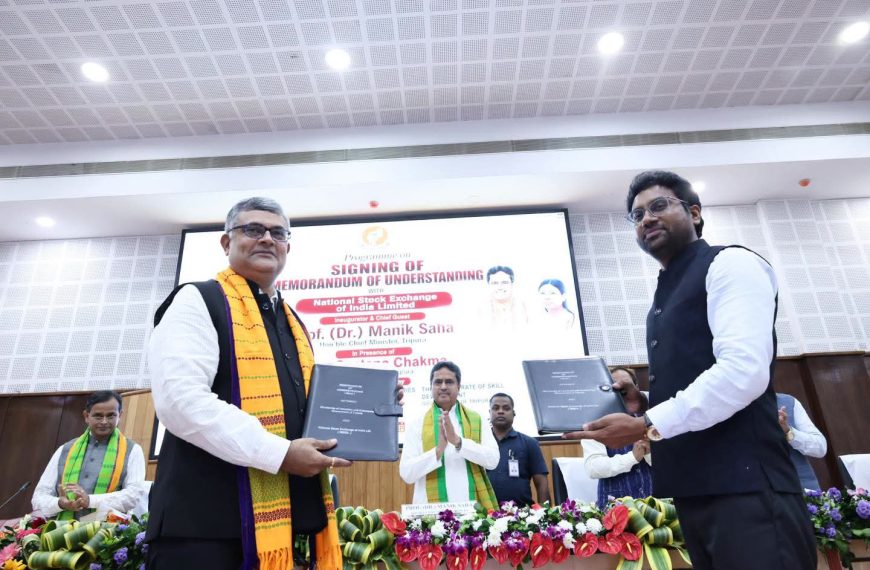 ত্রিপুরা সরকার ও এনএসই-র মধ্যে সমঝোতা স্মারক স্বাক্ষর, আর্থিক সচেতনতা ও শিল্পোন্নয়নে নতুন দিগন্ত: মুখ্যমন্ত্রী