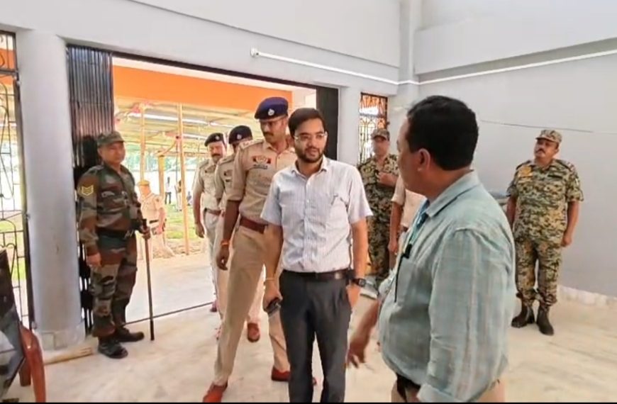 স্ট্রং রুম ও কাউন্টিং সেন্টার পরিদর্শনে জেলাশাসক ও জেলা পুলিশ সুপার